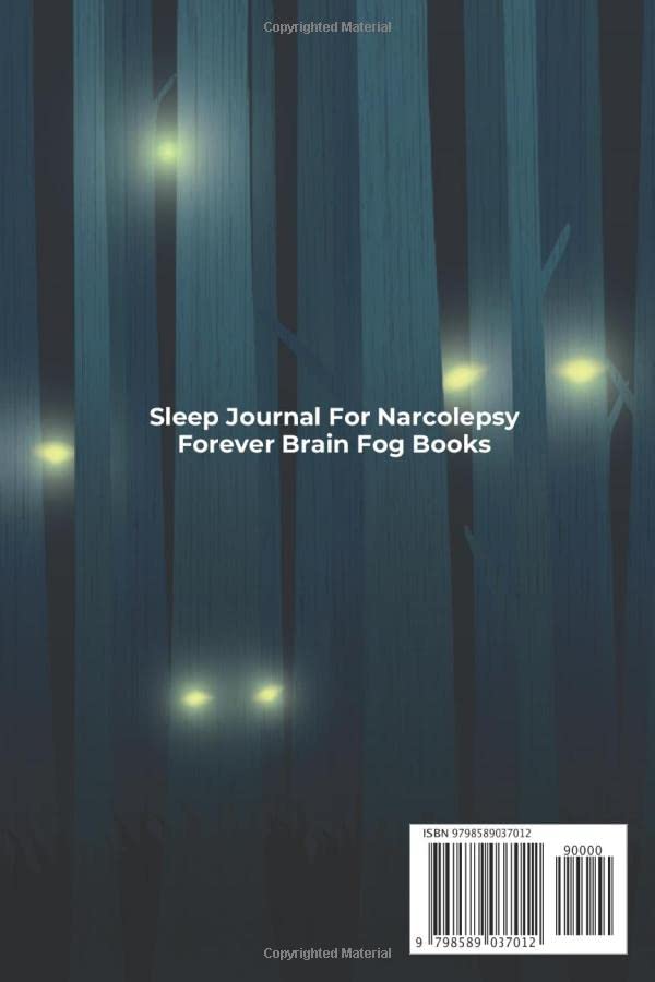 Sleep Journal for Narcolepsy: Track Weekly Sleep Pattern, Symptoms, Habits, Weekly Goals, Water Intake and Take Note.