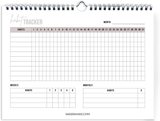 SAD TO SAVAGE Habit Tracker by Shelby Sacco - Daily Habit Tracker Journal with Affirmations and Educational Material on the Habit Loop for Creating Habits to Improve Your Life