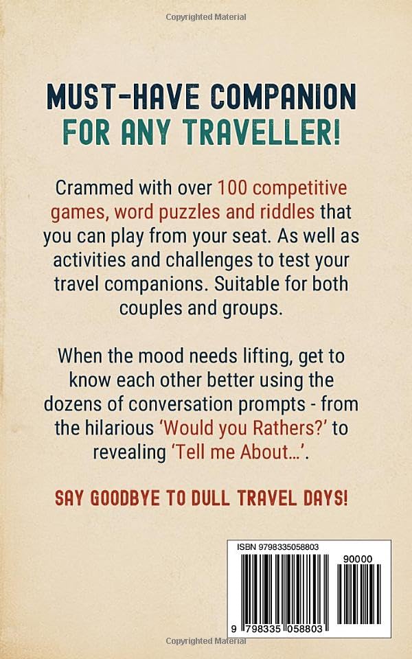 Travel Games for Adults: 100+ Games, Activities & Conversation Starters for Road Trips & Airplane Journeys (Games Ideas Series)