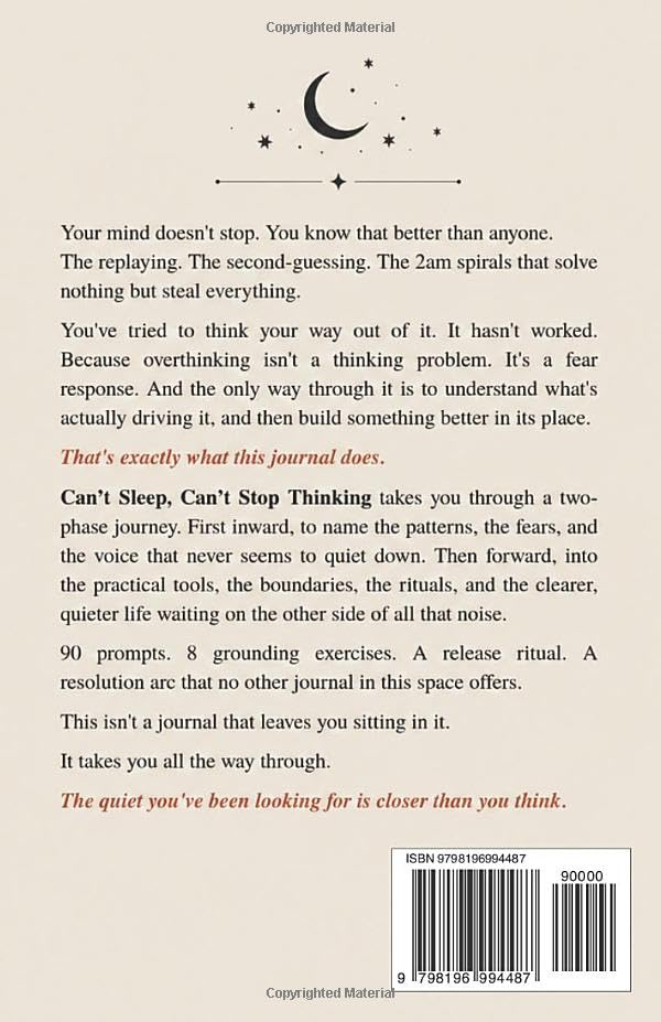 Can't Sleep, Can't Stop Thinking: A Guided Journal for Overthinking and Anxiety — Quiet Your Mind, Stop Worrying, and Finally Rest