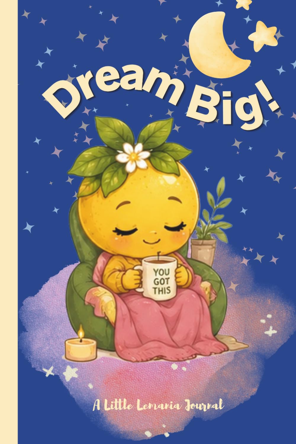 Dream Big!: A Little Lemania 108-Page Lined Writing Journal for Dreams, Goals & Reflection