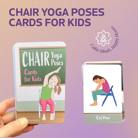 Chair Yoga Poses Cards for Kids: Movement or Brain Breaks in Classroom, Meditation, Somatic Play Therapy, Breathing Exercise, or for Social Emotional Learning Activities and Test-Taking Strategies
