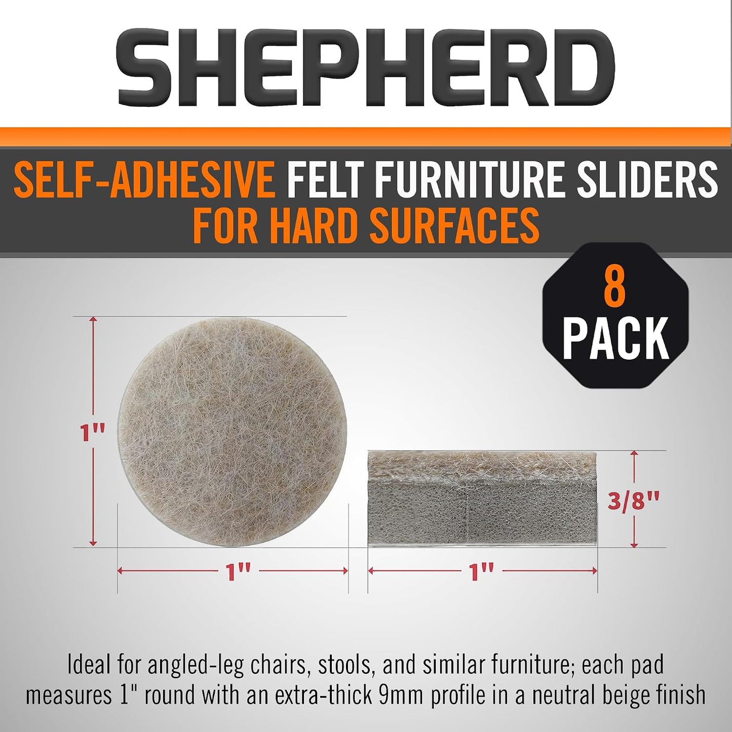 Shepherd 1" Round Leveling Self-Adhesive Felt Furniture Sliders for Hard Surfaces, Leveling Adhesive Furniture Moving Pads for Beds, Sofas, Dressers, Set of 8, Beige
