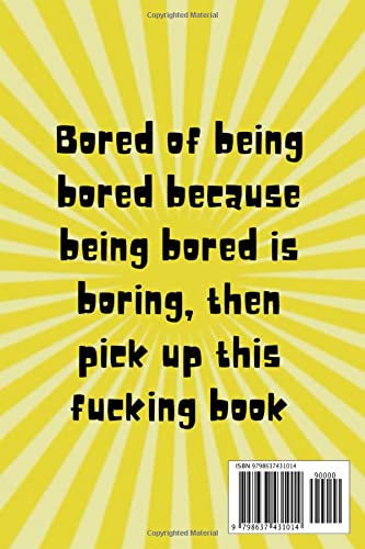 Bored As F*ck - Adult Puzzle Activity Book: Adult Activity Book Games Puzzles and More