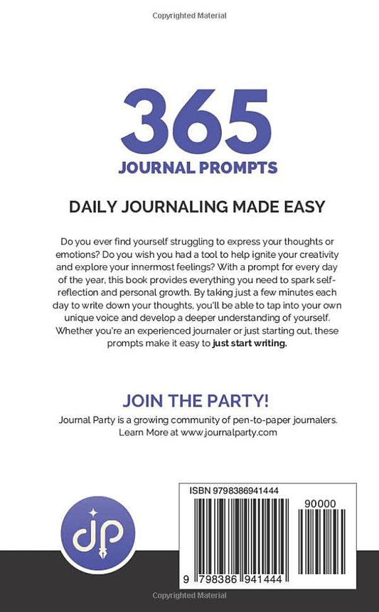 365 Journal Prompts: Writing Prompts For Daily Journaling And Self-Reflection