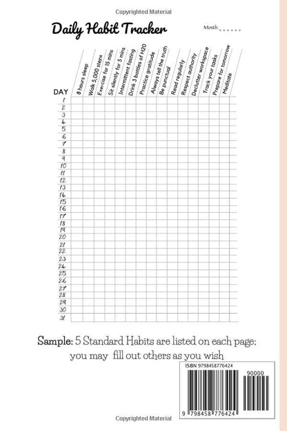 A 100 Day Habit Tracker Journal: Transform Your Life and Realize Your Ambitions - Log Moods, Daily Tasks, Water, and Sleep