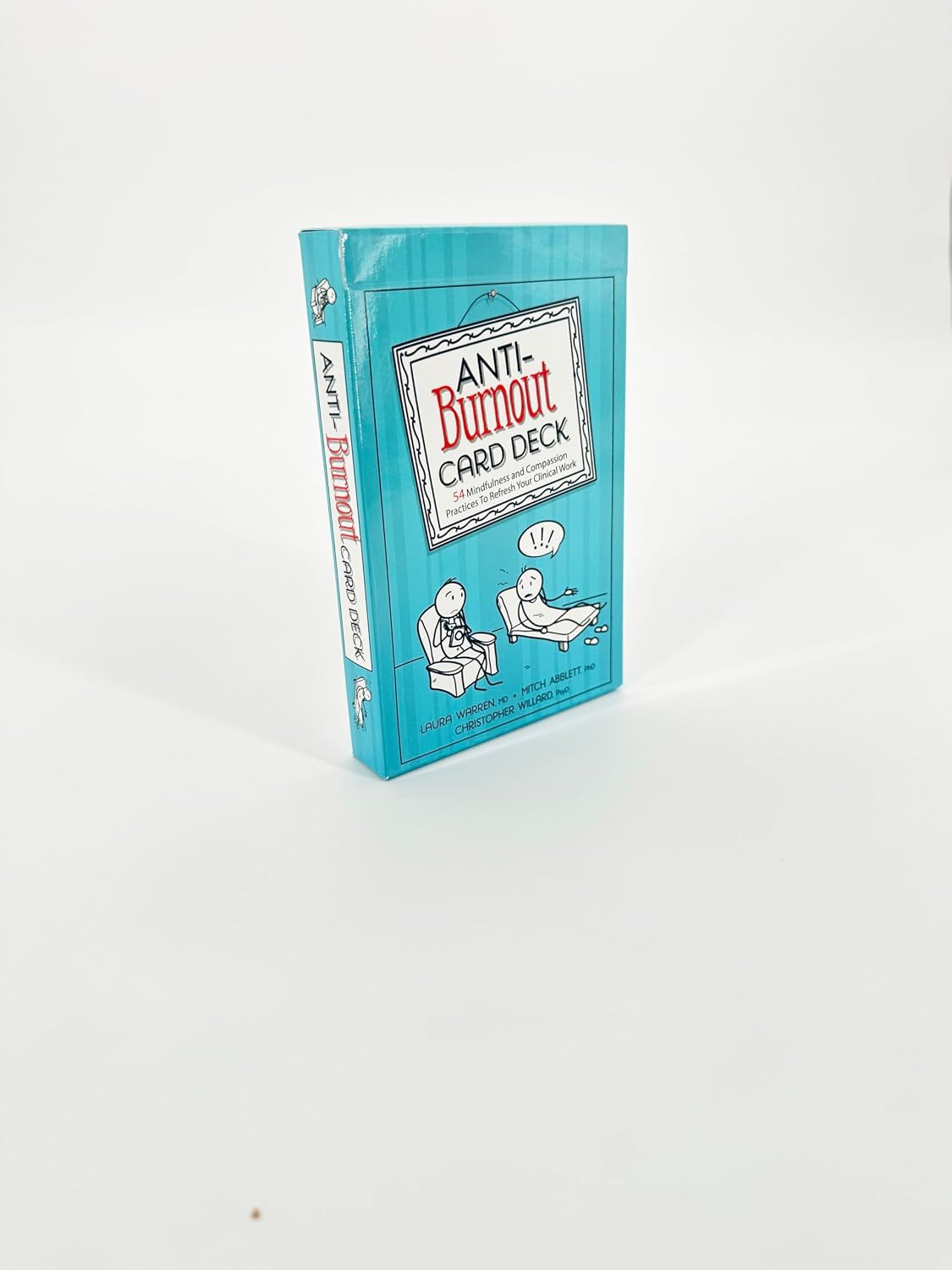 Anti-Burnout Card Deck: 54 Mindfulness and Compassion Practices To Refresh Your Clinical Work