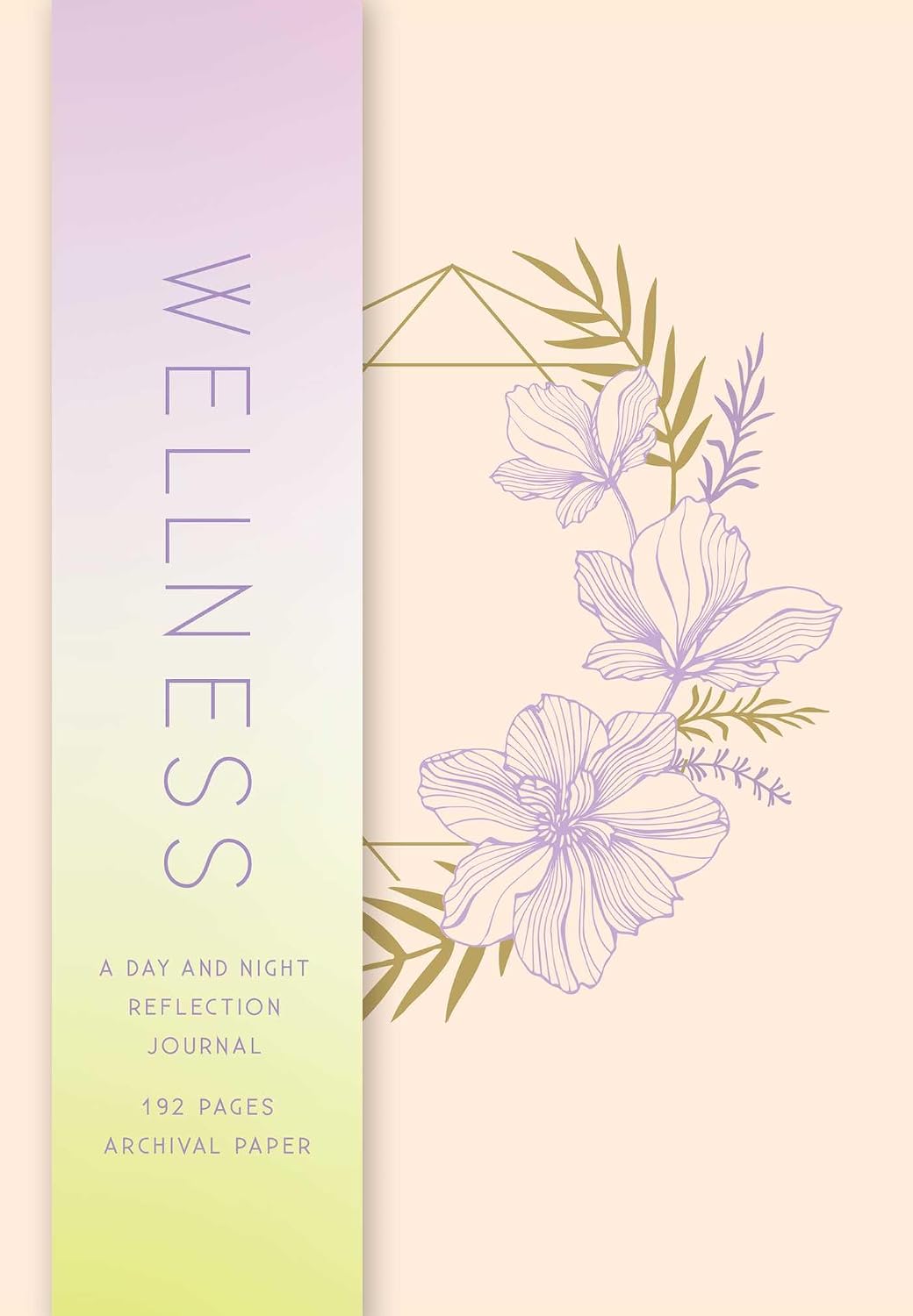 Wellness: A Day and Night Reflection Journal (Inner World)