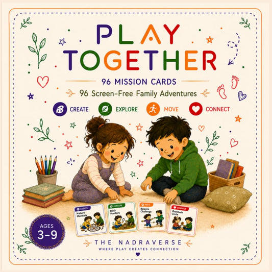 Play Together: 96 Screen-Free Family Mission Cards for Children Ages 3–9