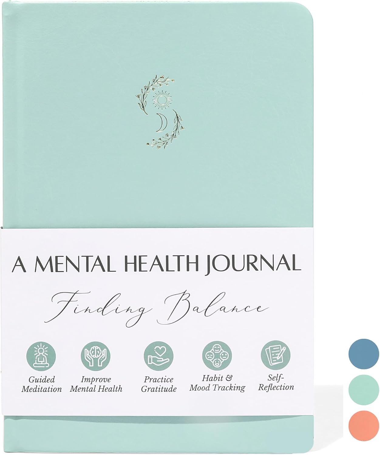 FINDING BALANCE Mental Health Journal – 6-Month Daily Journal with Prompts for Mindfulness, Self-Care & Healing – Anxiety & Depression Management – Hardcover