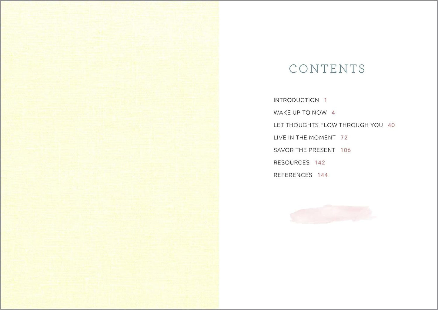 A Mindfulness for Beginners Journal: Prompts and Practices for Living in the Moment