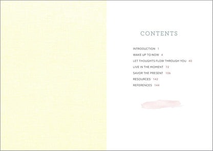 A Mindfulness for Beginners Journal: Prompts and Practices for Living in the Moment