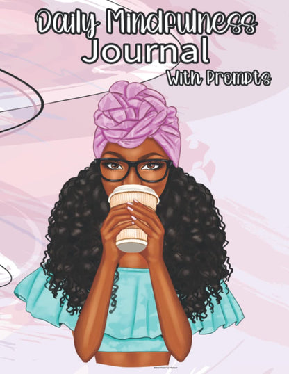Daily Mindfulness Journal With Prompts