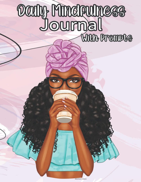 Daily Mindfulness Journal With Prompts
