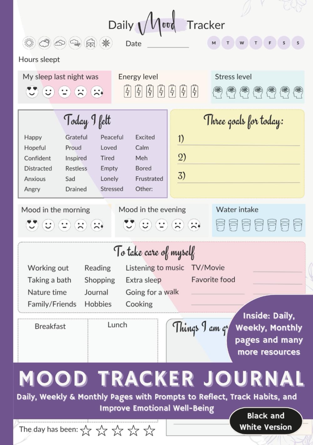 MOOD TRACKER JOURNAL: Daily, Weekly & Monthly Pages with Prompts to Reflect, Track Habits, and Improve Emotional Well-Being