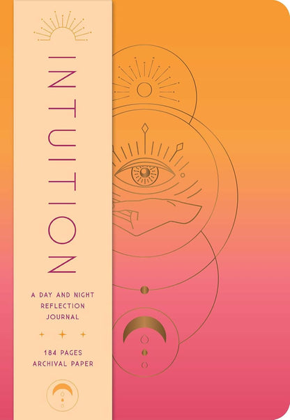 Intuition: A Day and Night Reflection Journal (Inner World)
