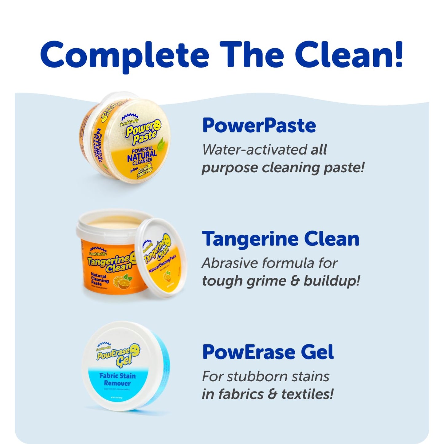 Scrub Daddy Sponges + Household Cleaning Supplies Bundle - PowerPaste Cleaning Putty, Tangerine Clean, PowErase Gel All Purpose Cleaner & Scrub Mommy (3 Pastes & 3 Sponges)