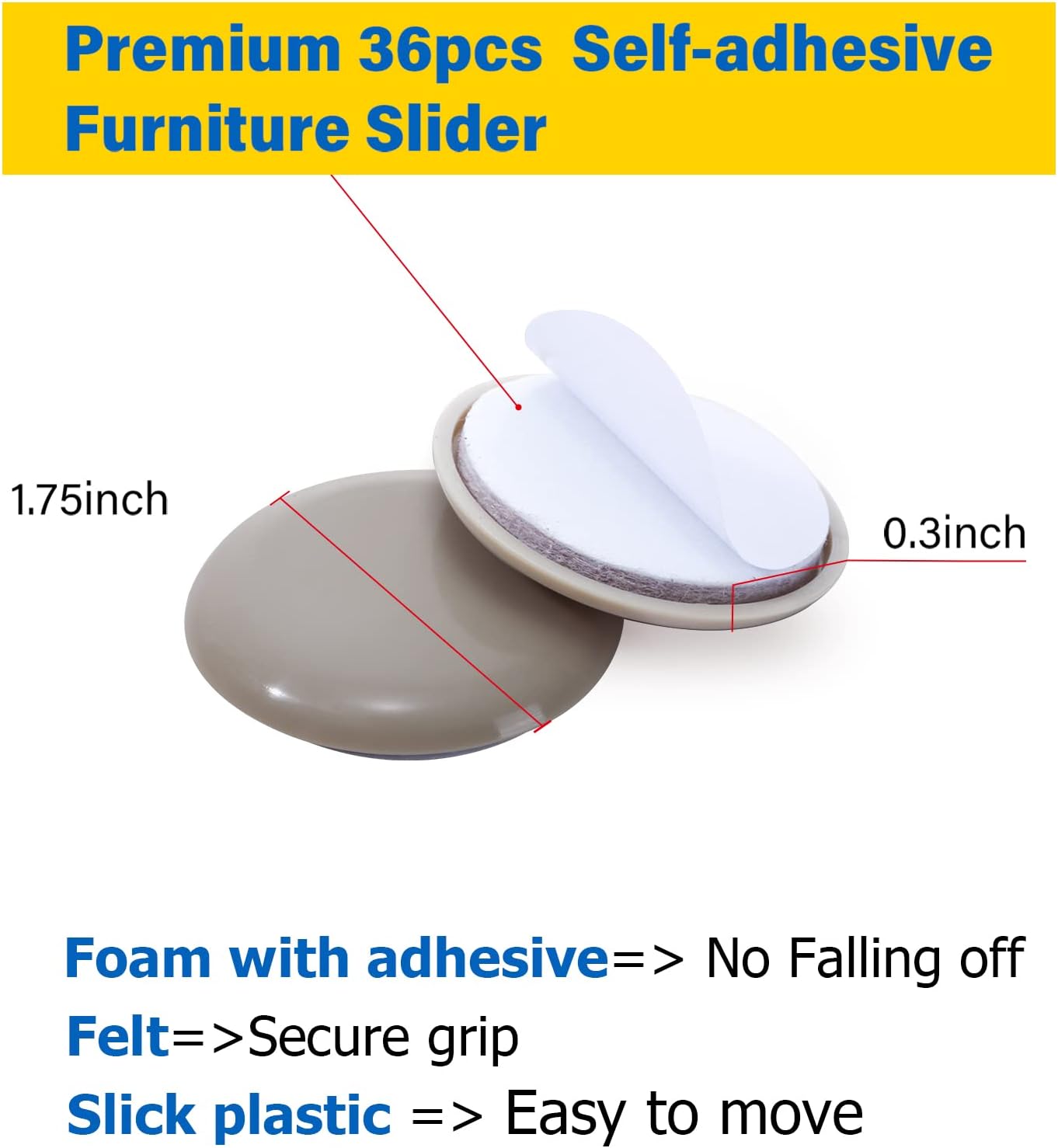 Self-Adhesive Furniture Sliders for Carpets, Furniture Moving Pads (36Pcs) 1-3/4" Furniture Mover Glides, Self Sticks Carpet Furniture Carrier - Move Any Item Quickly and Easily!
