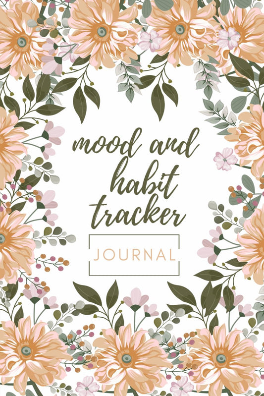 Mood And Habit Tracker Journal: Daily Reflection Self Care, Promote Positive Thinking, Grateful Mindset, The Exceptional Woman