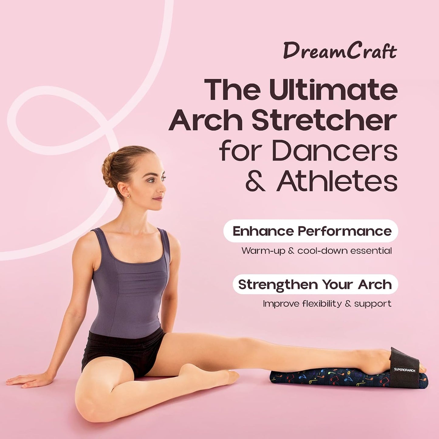 Ballet Foot Stretcher – Increased Flexibility with Proper Arch