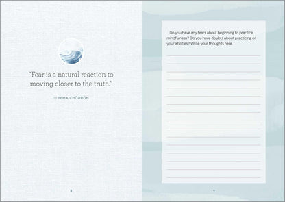 A Mindfulness for Beginners Journal: Prompts and Practices for Living in the Moment