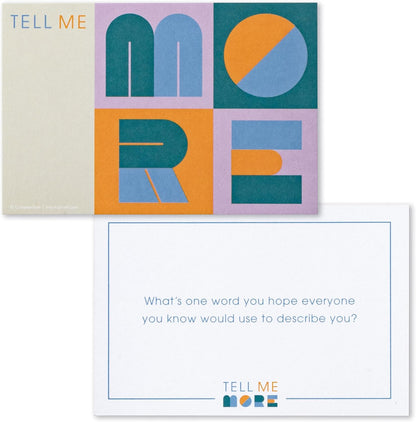 Tell Me More: A Conversation Starter Game of Questions to Deepen Connection