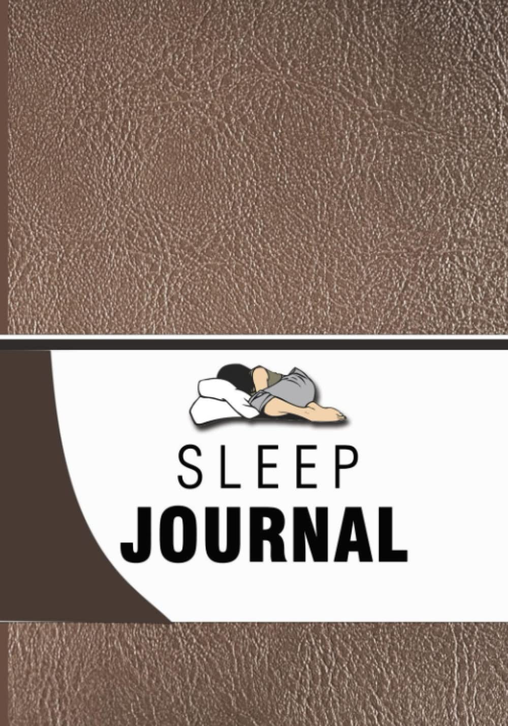 Sleep journal: Sleep diary and insomnia activity tracker logbook / Journal diary to monitor and track your sleeping hour duration pattern.