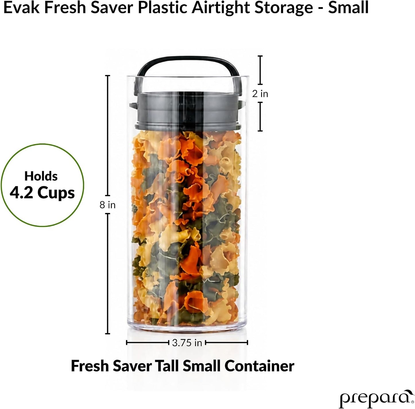 Prepara Evak Fresh Saver Airtight Plastic Container, Small (4” x 3.75”, 1.8 Cups), BPA-Free Food Storage Canister Vacuum Sealed Lid Handle, Odor Resistant, Ideal for Coffee Beans & Dry Goods | Shatterproof BPA-Free Airless Food Storage Canister, Odor