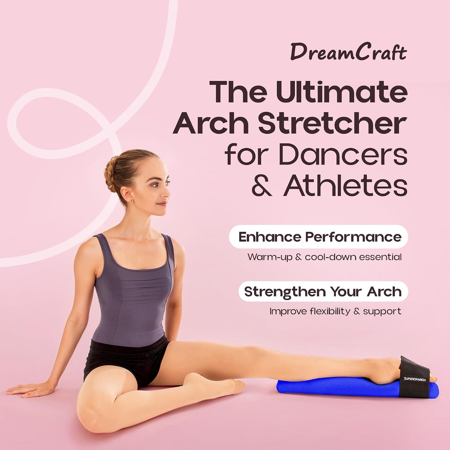 Ballet Foot Stretcher – Increased Flexibility with Proper Arch
