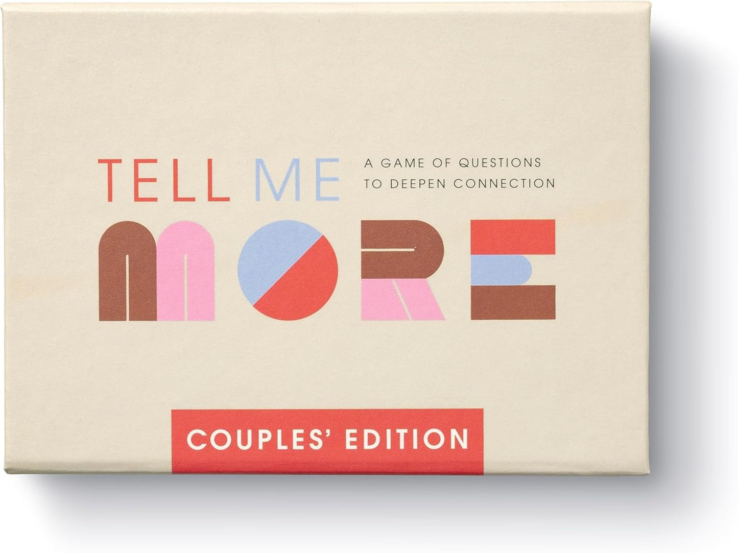 Tell Me More: A Conversation Starter Game of Questions to Deepen Connection