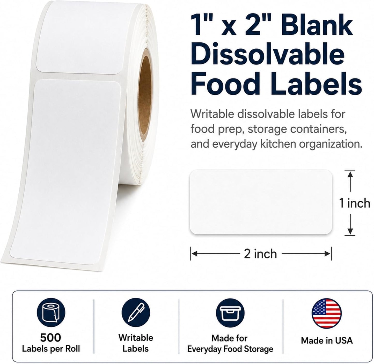 Blank Writable Water Dissolvable Food Labels, 1 x 2, 500/Roll | Food Storage Labels That Wash Away for Meal Prep, Containers, Pantries, Restaurants, Kitchens and Freezers. Made in USA