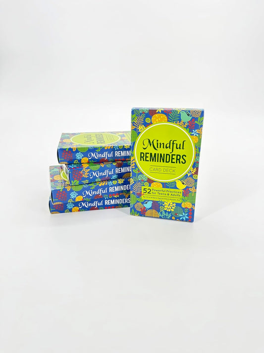 Mindful Reminders Card Deck: 52 Powerful Practices for Teens & Adults