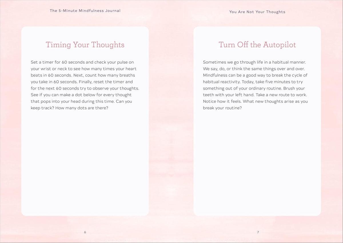 The 5-Minute Mindfulness Journal: Daily Practices for a Calmer, Happier You