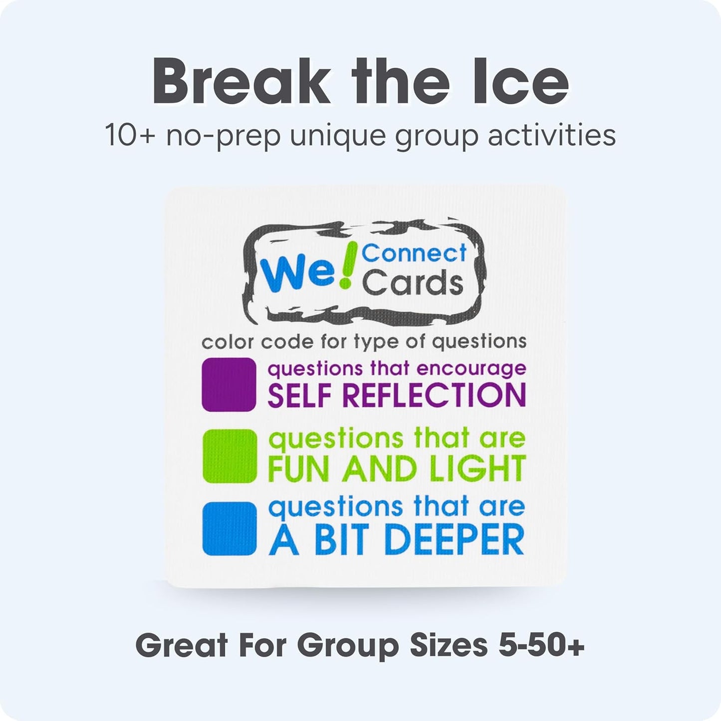 We! Connect, Ice Breaker Conversation Cards for Teams,10+ Activities | 20 fun, 20 deep & 20 self-reflection cards with10-plus activity guides & videos for workplace & education, featured by TEDx