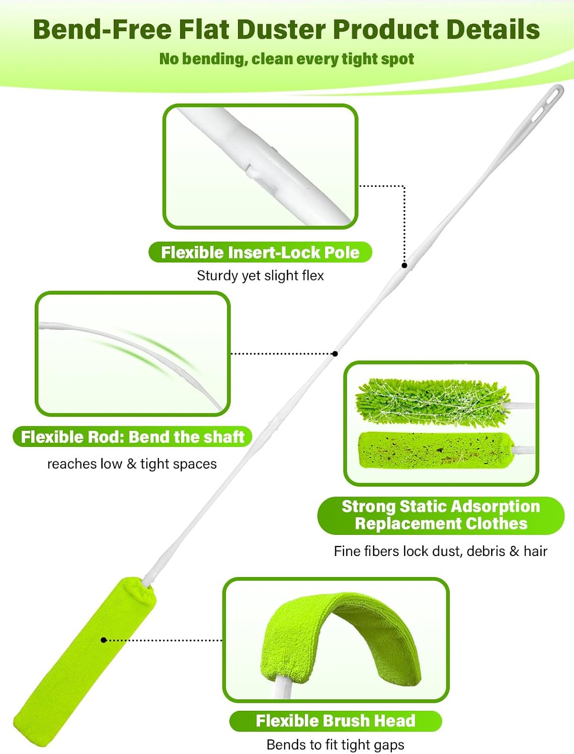 Bend-Free Gap Dust Cleaner Cleaning Tools Washable Flat Duster Brush with 4 Microfiber Chenille Dusting Cloths Long Handle 56 inches for Cleaning Under Appliances Furniture Couch Bed Fridge