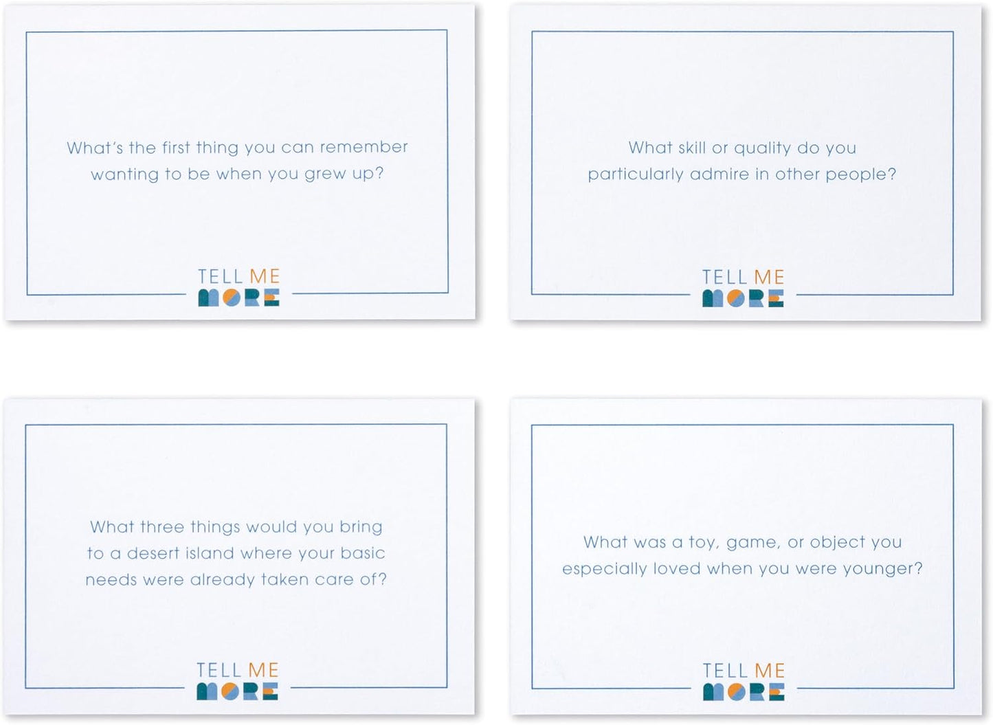 Tell Me More: A Conversation Starter Game of Questions to Deepen Connection
