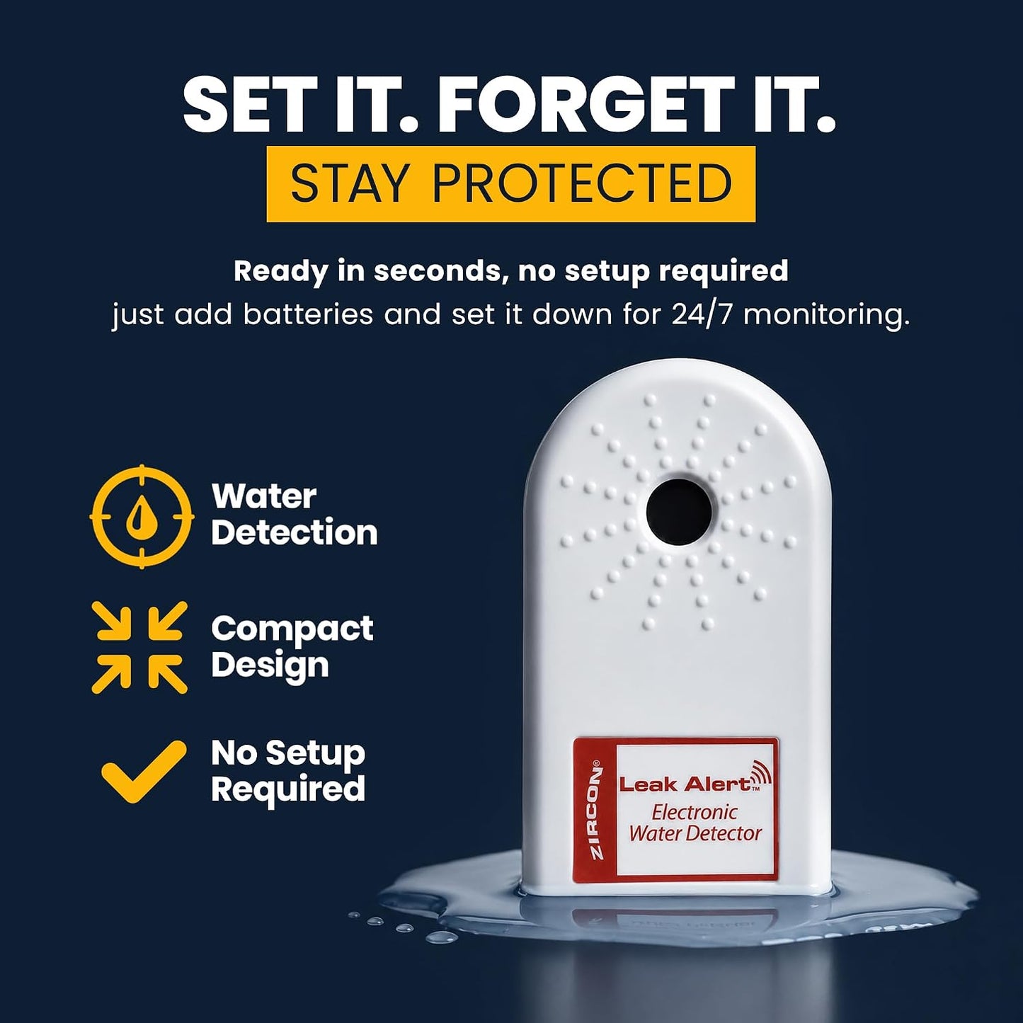 Zircon® Leak Alert™ Water Leak Detector, Loud 90 dB Water Alarm | Detect leaks before costly water damage near water heaters, appliances and plumbing fixtures; no setup required