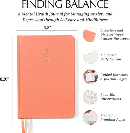 FINDING BALANCE Mental Health Journal – 6-Month Daily Journal with Prompts for Mindfulness, Self-Care & Healing – Anxiety & Depression Management – Hardcover