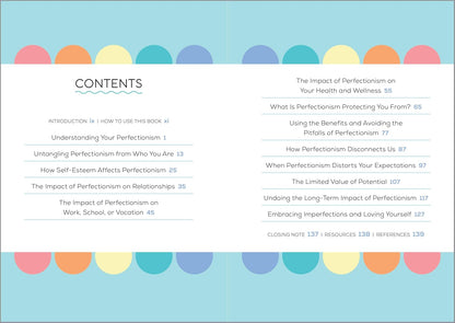 The Perfectionism Journal: Guided Prompts and Mindfulness Practices to Reduce Anxiety and Find Calm