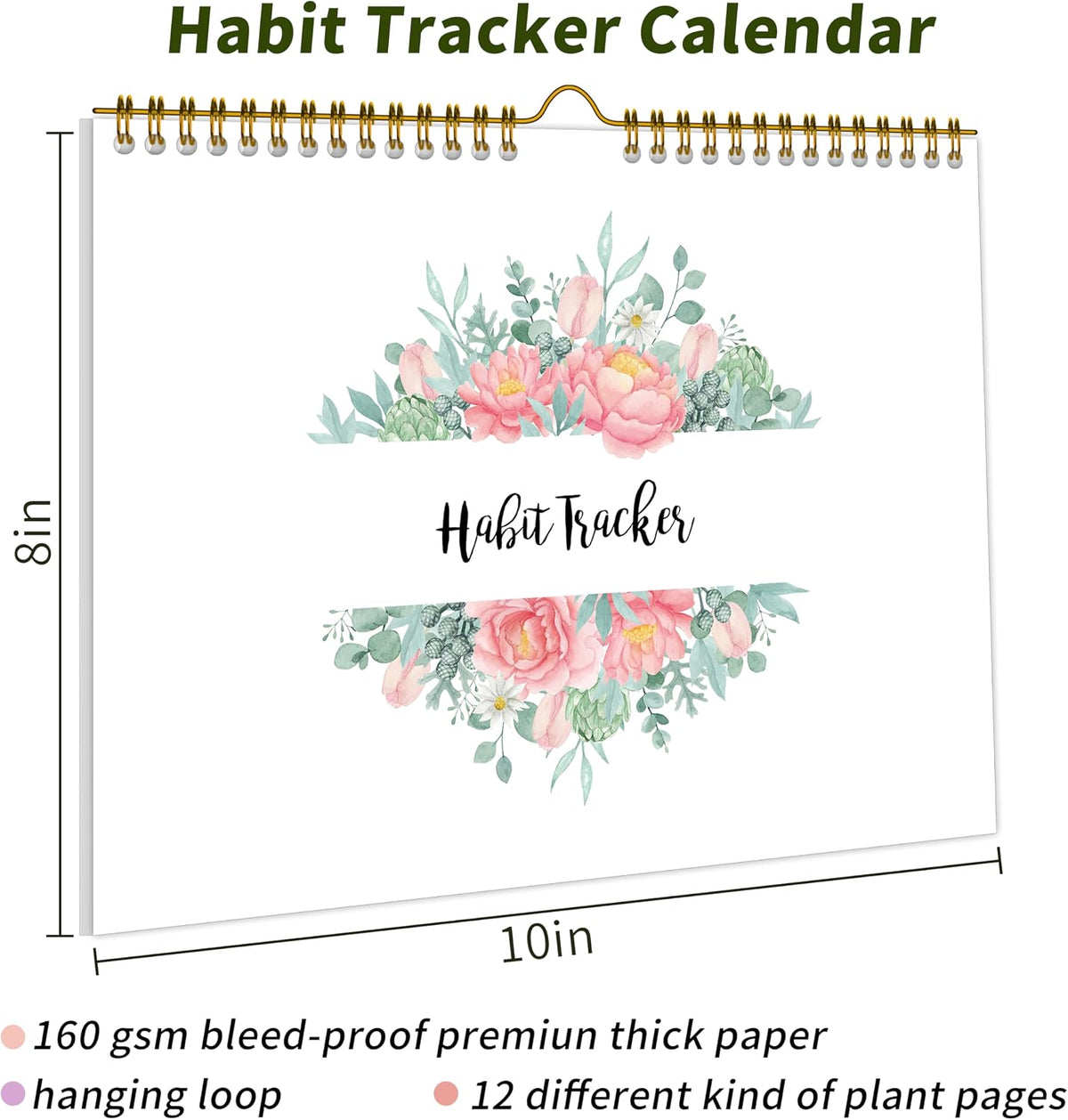 Habit Tracker Calendar Undated for Daily, Weekly & Monthly, 7.5" x 10"