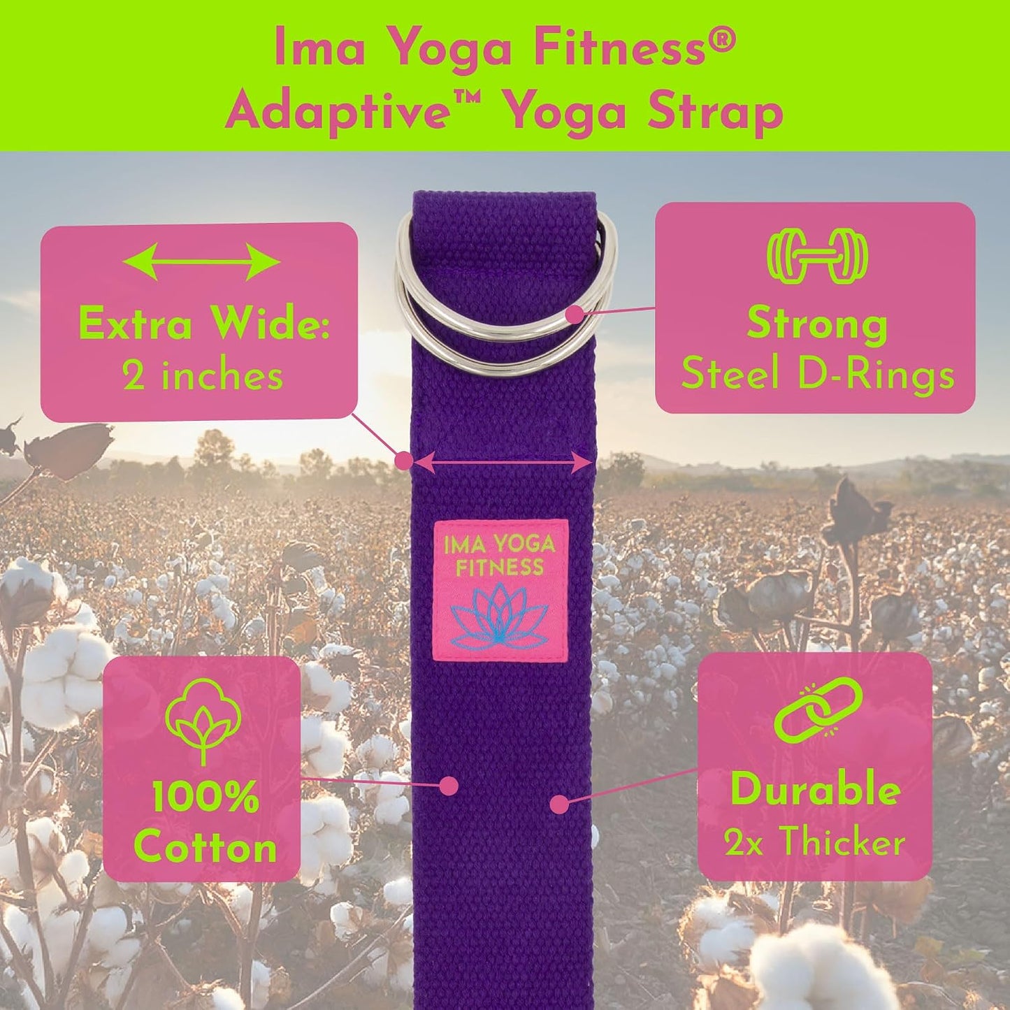 Adaptive Yoga Strap for Stretching - Extra-Wide 2 Inches 100% Cotton Stretch Strap with Steel D-Rings for Physical Therapy, Pilates & Flexibility - Storage Pouch & E-Book