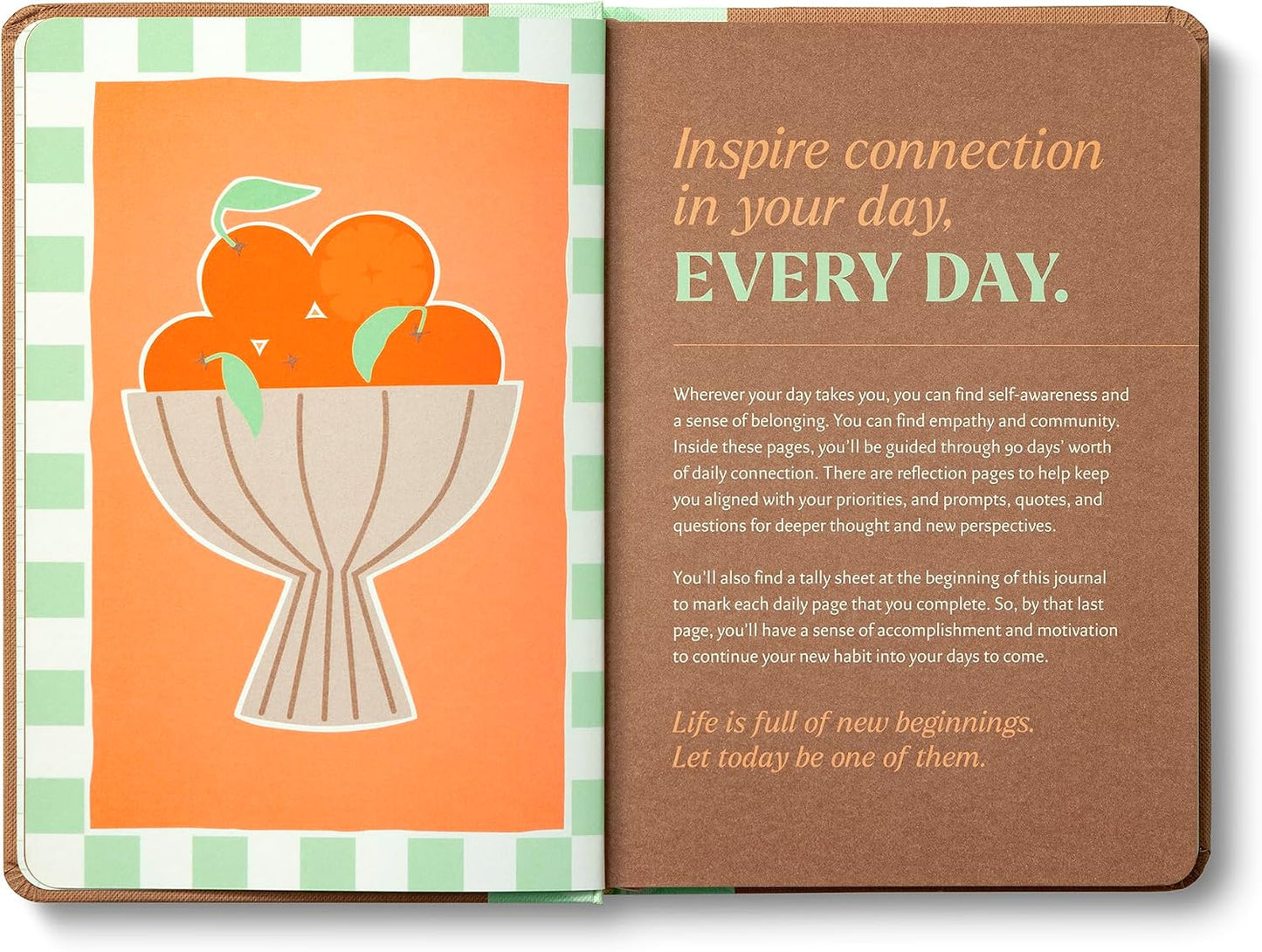 Compendium – Connection Every Day Guided Journal: A Daily Practice for Community and Self-Reflection – A 5-Minute-a-Day Personal Growth Notebook – An Inspiring Daily Journal for Forming New Habits