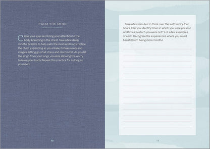 A Mindfulness for Beginners Journal: Prompts and Practices for Living in the Moment