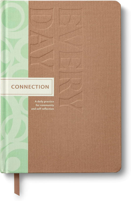 Connection Every Day: A Daily Practice for Community and Self-Reflection (Every Day Guided Journal)