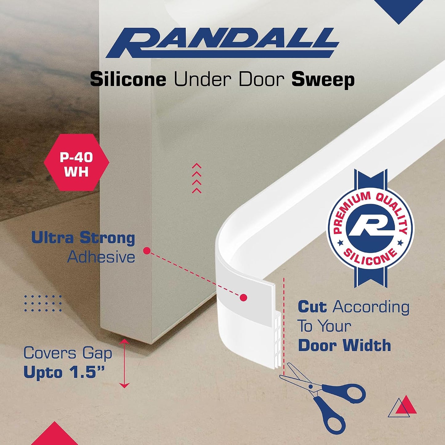 Adhesive Backed Door Draft Stopper – Silicone Under Door Sweep for Interior & Exterior Doors, Noise & Air Insulation, Self Stick Weather Stripping Door Seal, 2" W x 39" L (White) by Randall Mfg