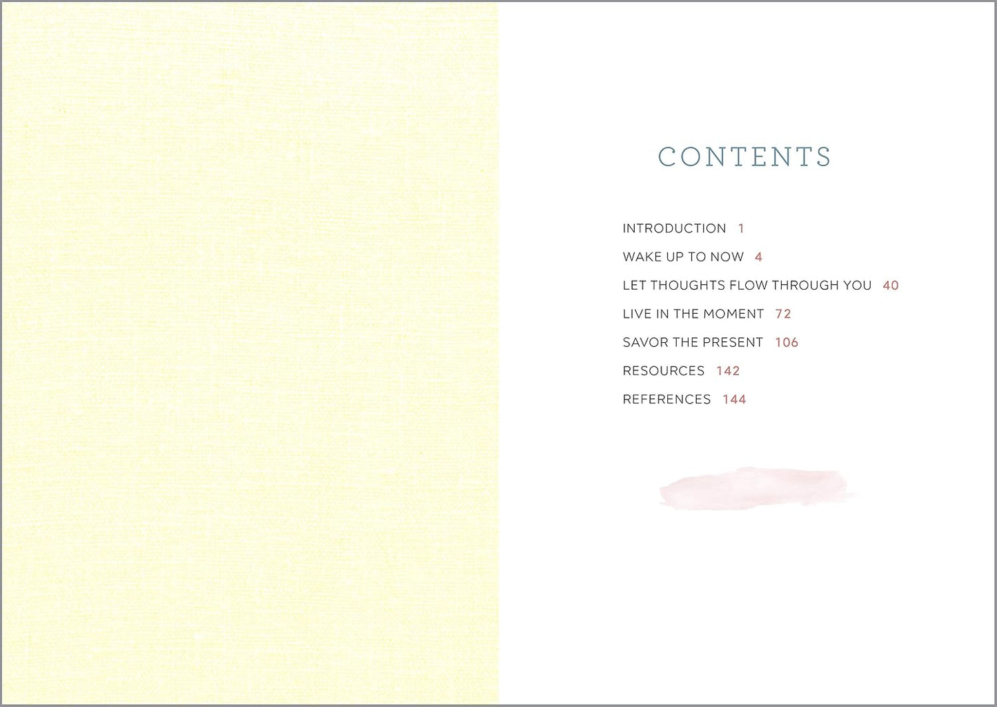 A Mindfulness for Beginners Journal: Prompts and Practices for Living in the Moment