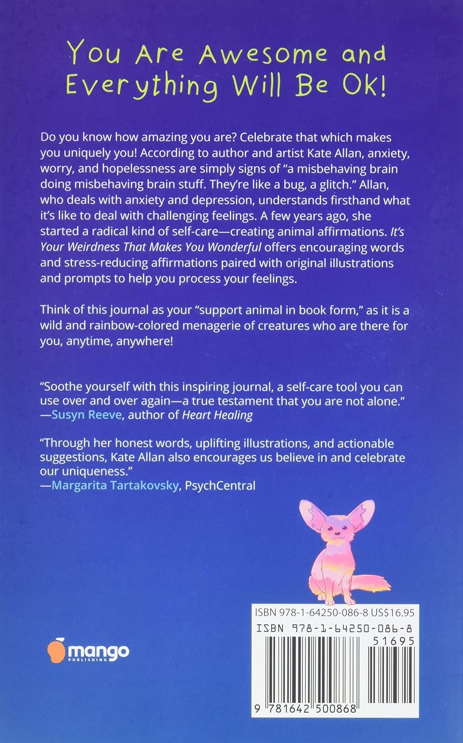 It’s Your Weirdness that Makes You Wonderful: A Self-Acceptance Prompt Journal (Art Therapy, Anxiety Journal for Strong Women) (TheLatestKate)